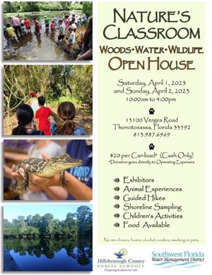 Nature's classroom Woods water wildlife open house